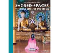 Sacred Spaces: The Holy Sites of Buddhism – teNeues