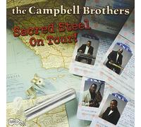 Sacred Steel on Tour! by The Campbell Brothers (2001-12-24)