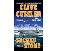 Sacred Stone (The Oregon Files) by Cussler, Clive, Dirgo, Craig (2008) Mass Market Paperback
