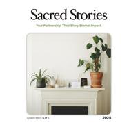 Sacred Stories: Your Partnership. Their Stories. Eternal Impact.