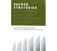 Sacred Strategies: Transforming Synagogues from Functional to Visionary