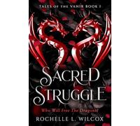 Sacred Struggle: A Dragon Rider Fantasy Romance (Tales of the Vanir)