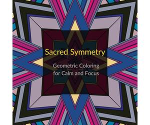 Sacred Symmetry: Geometric Coloring for Calm and Focus