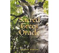 Sacred Trees Oracle: Connecting with Wisdom and Peace