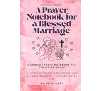Sacred Union:: A Prayer Notebook for a Blessed Marriage
