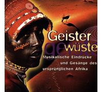 Sacred Verses & Tribal Chants - Geisterwüste