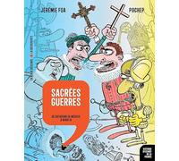 Sacrées guerres: De Catherine de Médicis à Henri IV: 10