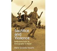 Sacrifice and Violence: Reflections from an Ethnography in Nepal