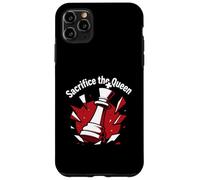 Sacrifice The Queen Funny Chess Player Strategy Case for iPhone 11 Pro Max
