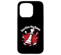 Sacrifice The Queen Funny Chess Player Strategy Case for iPhone 15 Pro