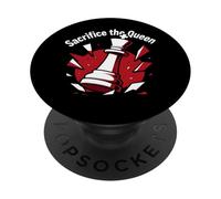 Sacrifice The Queen Funny Chess Player Strategy PopSockets Adhesive PopGrip
