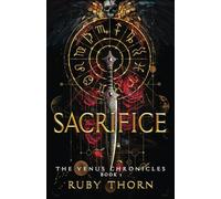 Sacrifice (The Venus Chronicles)