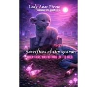 Sacrifices of the system.: When there was nothing left to hold. (BETWEEN REALMS)