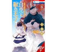 Sacrificial Princess and the King of Beasts Heir: White Rabbit and the Prince of Beasts, Vol. 3