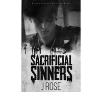 Sacrificial Sinners: A Dark Reverse Harem Romance (Blackwood Institute)