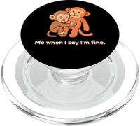 Sad Baby Monkey Punch Me When I Say I'm Fine PopSockets PopGrip for MagSafe