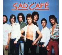 Sad Café - The Best Of Sad Café
