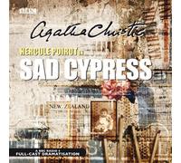 Sad Cypress: BBC Radio 4 Full-cast Dramatisation (BBC Radio Collection) by Christie, Agatha on 19/07/2004 abridged edition