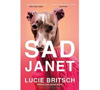Sad Janet : ‘A whip-smart, biting tragicomedy’ HuffPost
