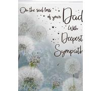 Sad Loss of Dad - Father Sympathy Card