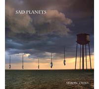 Sad Planets - Akron, Ohio