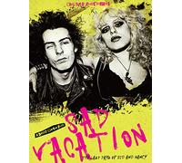 Sad Vacation: The Last Days Of Sid And Nancy