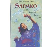 Sadako and the Thousand Paper Cranes