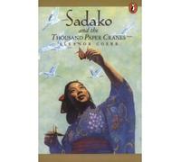 [ SADAKO AND THE THOUSAND PAPER CRANES BY COERR, ELEANOR](AUTHOR)PAPERBACK