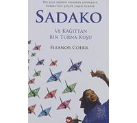 Sadako ve Kağıttan Bin Turna Kuşu