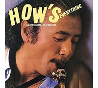 Sadao Watanabe - How's Everything - Sadao Watanabe Live At Budokan