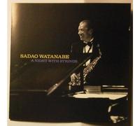 Sadao Watanabe – A Night With Strings – CD