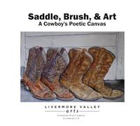 Saddle, Brush & Art: A Cowboy's Poetic Canvas