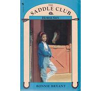Saddle Club Book 2: Horse Shy