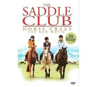 SADDLE CLUB: HORSE CRAZY