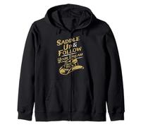 Saddle Up and Follow Your Dream Never Give Up Zip Hoodie