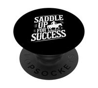 Saddle Up For Success Horse Trainer Equestrian Coach PopSockets Adhesive PopGrip