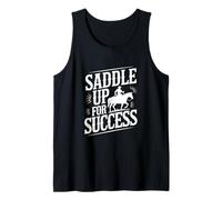 Saddle Up for Success Horse Trainer Equestrian Coach Tank Top