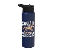 Saddle Up for Success Motivational Inspiration Stainless Steel Insulated Water Bottle