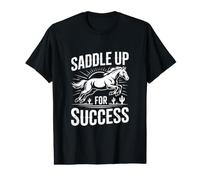 Saddle Up for Success Rider Inspirational Design Value Graphic T-Shirt
