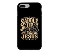 Saddle Up Were Following Jesus Faith Bible Scripture God Case for iPhone 7 Plus/8 Plus