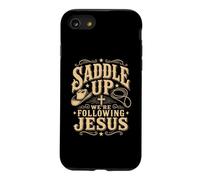 Saddle Up Were Following Jesus Faith Bible Scripture God Case for iPhone SE (2020) / 7/8