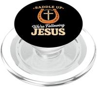 Saddle Up Were Following Jesus Faith Bible Scripture God PopSockets PopGrip for MagSafe