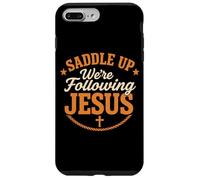 Saddle Up Were Following Jesus Faith Christian Scripture God Case for iPhone 7 Plus/8 Plus