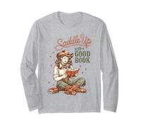 Saddle Up with A Good Book Western Reading Long Sleeve T-Shirt