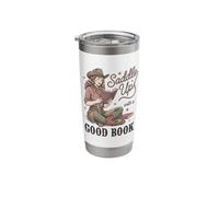 Saddle Up with A Good Book Western Reading Stainless Steel Insulated Tumbler