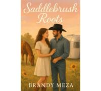 Saddlebrush Roots: 1