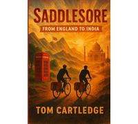 SaddleSore: From England to India