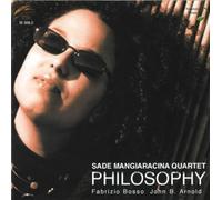 Sade Mangiaracina - Philosophy