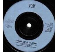 Sade - Your Love Is King