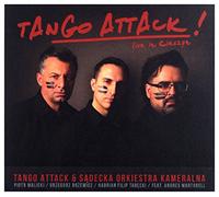 SÄdecka Orlkiestra Kameralna i Tango Attack - SÄdecka Orlkiestra Kameralna i Tango Attack: Tango Attack! Live in Cieszyn [CD]